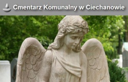 Cmentarz w Ciechanowie ze stroną internetową i w