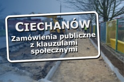 Ciechanów wprowadza klauzule społeczne do zamów