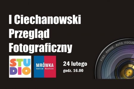 COEK STUDIO: I Ciechanowski Przegląd Fotograficzn