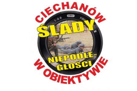 Konkurs „Ciechanów w obiektywie – ślady Niep