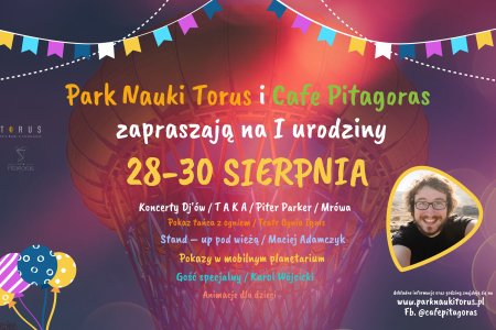 Pierwsze urodziny Parku Nauki Torus i Cafe Pitagor