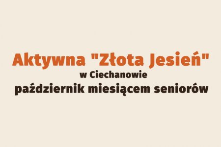 Październik miesiącem seniorów