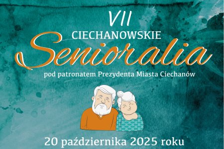 VII Ciechanowskie Senioralia