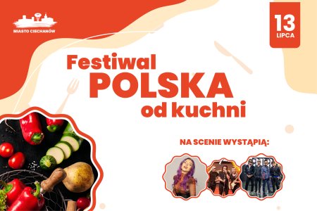 Festiwal „Polska od kuchni” w Ciechanowie